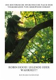 Robin Hood: Legende oder Wahrheit?