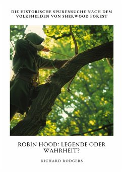 Cover Robin Hood: Legende oder Wahrheit?