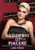 Desiderio di Piacere Desiderio di Piacere