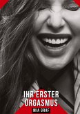 Ihr erster Orgasmus