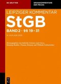 §§ 19-31 / Strafgesetzbuch. Leipziger Kommentar Band 2 §§ 19-31 / Strafgesetzbuch. Leipziger Kommentar Band 2