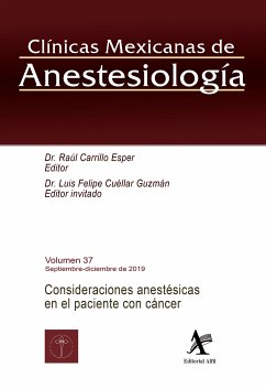 Consideraciones anestésicas en el paciente con cáncer (eBook, PDF) - Carrillo Esper, Raúl; Cuéllar Guzmán, Luis Felipe