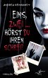Eins, Zwei ... hörst du ihren Schrei?... - Bild 1