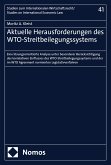 Aktuelle Herausforderungen des WTO-Streitbeilegungssystems (eBook, PDF)