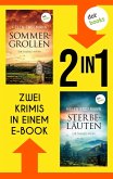 Sommergrollen & Sterbeläuten (eBook, ePUB)