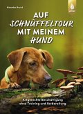Auf Schnüffeltour mit meinem Hund (eBook, ePUB)
