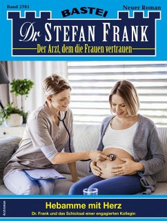 Dr. Stefan Frank 2781 (eBook, ePUB) - Frank, Stefan
