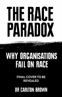 The Race Paradox (eBook, ePUB) - Brown, Carlton