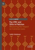 The CPEC and SDGs in Pakistan (eBook, PDF) The CPEC and SDGs in Pakistan (eBook, PDF)