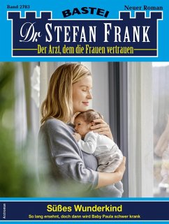 Dr. Stefan Frank 2783 (eBook, ePUB) - Frank, Stefan