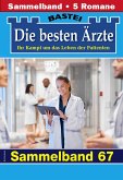 Die besten Ärzte - Sammelband 67 (eBook, ePUB)