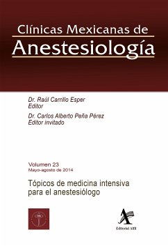 Tópicos de medicina intensiva para el anestesiólogo (eBook, PDF) - Carrillo Esper, Raúl; Peña Pérez, Carlos Alberto