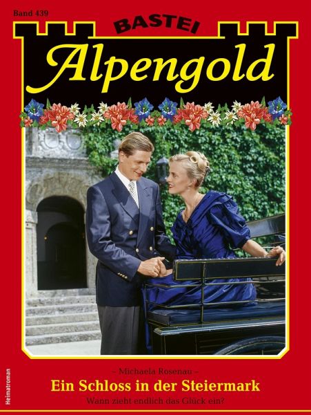 Alpengold 439 (eBook, ePUB)