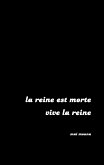 la reine est morte vive la reine (eBook, ePUB)