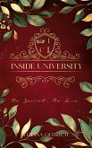 Inside University: No Secret, No Lie Inside University: No Secret, No Lie