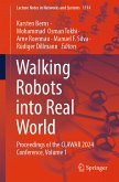 Walking Robots into Real World (eBook, PDF) Walking Robots into Real World (eBook, PDF)