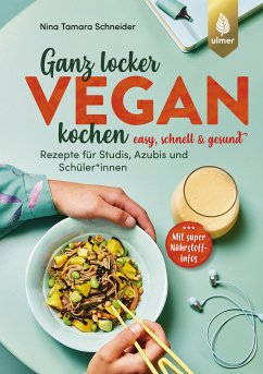 Ganz locker vegan kochen (eBook, ePUB) - Schneider, Nina Tamara