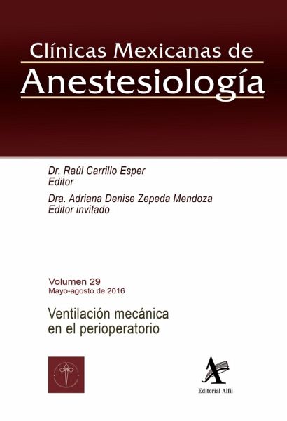 Ventilación mecánica en el perioperatorio (eBook, PDF) Ventilación mecánica en el perioperatorio (eBook, PDF)