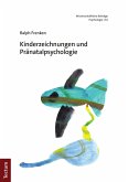 Kinderzeichnungen und Pränatalpsychologie (eBook, PDF)