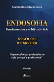 Endosofia, Fundamentos e o Método 6.A (eBook, ePUB)