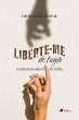 Liberte-me de Fugir (eBook, ePUB) - Bild 1