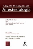 Tópicos selectos de anestesia para cirugía ortopédica (eBook, PDF)