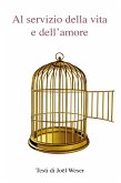 Al servizio della vita e dell