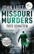Missouri Murders: Tiefe Schatten... - Bild 1