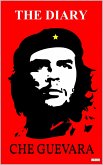 CHE GUEVARA: The Diary (eBook, ePUB) CHE GUEVARA: The Diary (eBook, ePUB)
