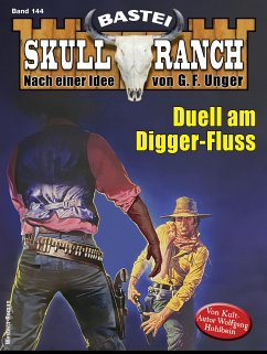 Skull-Ranch 144 (eBook, ePUB) - Hohlbein, Wolfgang