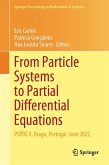 From Particle Systems to Partial Differential Equations (eBook, PDF)