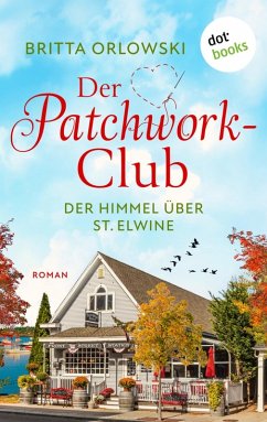 Cover Der Patchwork-Club - Der Himmel über St. Elwine- oder: Erdbeerpunsch (eBook, ePUB)