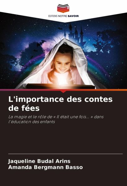L'importance des contes de fées L'importance des contes de fées