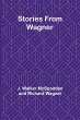 Stories from Wagner - Bild 1
