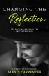 Changing the Reflection - Bild 1