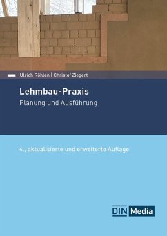 Lehmbau-Praxis - Röhlen, Ulrich;Ziegert, Christof