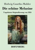 Die schöne Melusine Die schöne Melusine