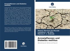 Arzneipflanzen und Diabetes mellitus - Werneck de Macedo, Heloisa;L. da Silva, Lusinalva;F. L. Andrade, Patrícia