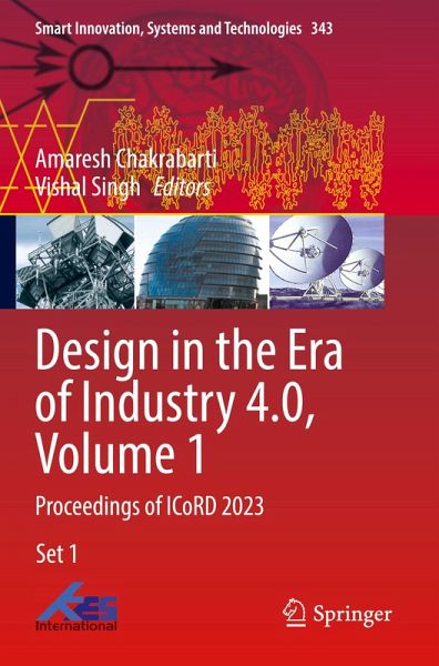 Design in the Era of Industry 4.0, Volume 1 Design in the Era of Industry 4.0, Volume 1