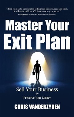 Master Your Exit Plan - Vanderzyden, Chris