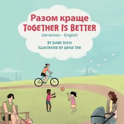 Together Is Better (Ukrainian-English) - Costa, Diane