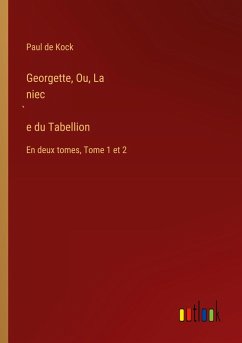 Georgette, Ou, La niec¿e du Tabellion