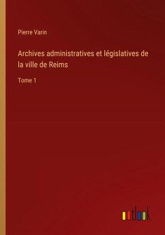Archives administratives et législatives de la ville de Reims