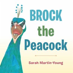 Brock the Peacock - Martin-Young, Sarah