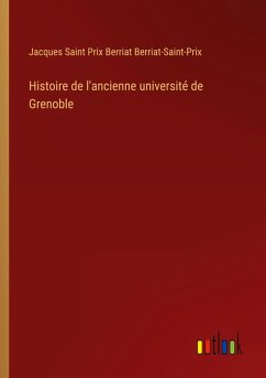 Histoire de l'ancienne université de Grenoble