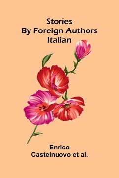 Stories by Foreign Authors - Castelnuovo et al., Enrico