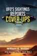 UFO'S SIGHTINGS REPORTS COVER-UPS - Bild 1