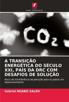 Cover A TRANSIÇÃO ENERGÉTICA DO SÉCULO XXI, PAÍS DA DRC COM DESAFIOS DE SOLUÇÃO
