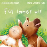 Für immer wir Für immer wir