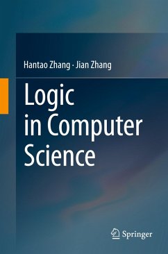 Logic in Computer Science - Zhang, Hantao;Zhang, Jian
